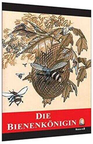 Almanca Hikaye Die Bienenkönigin - Kapadokya Yayınları