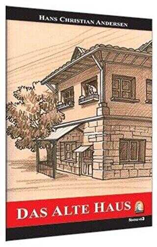 Almanca Hikaye Das Alte Haus - Kapadokya Yayınları