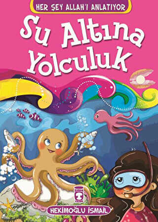 Su Altına Yolculuk - Timaş Gülce Çocuk