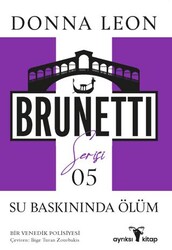 Su Baskınında Ölüm - Brunetti Serisi 5 - Ayrıksı Kitap
