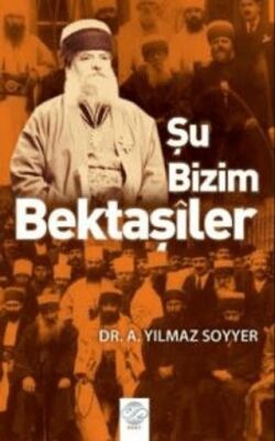 Şu Bizim Bektaşiler - 1