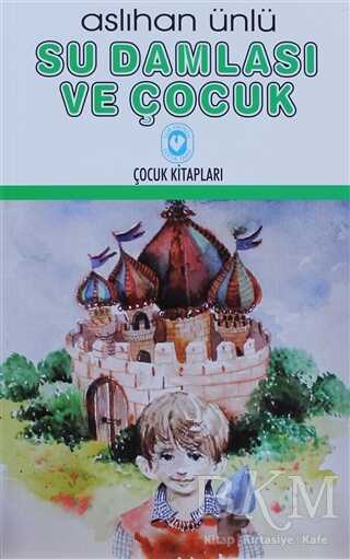 Su Damlası ve Çocuk - Cem Yayınevi