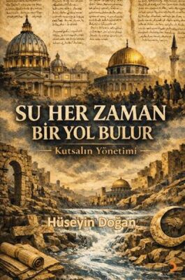 Su Her Zaman Bir Yol Bulur - 1