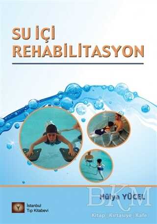 Su içi Rehabilitasyon - İstanbul Tıp Kitabevi