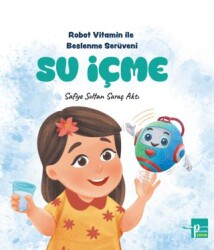Su İçme - Payitaht Çocuk