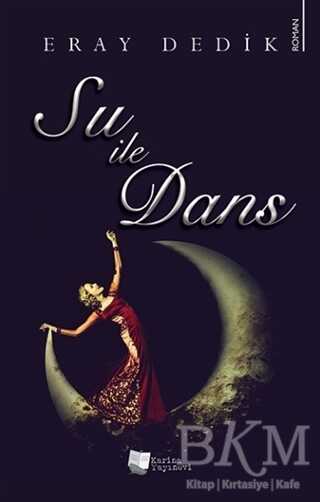 Su ile Dans - Karina Yayınevi