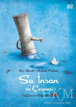 Su İnsan ve Çeşmesi - Nota Bene Yayınları