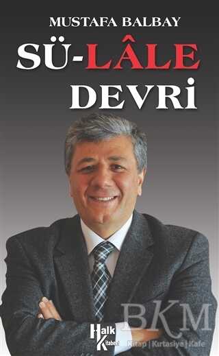 Sü-Lale Devrİ - Halk Kitabevi