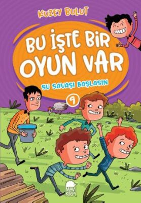 Su Savaşı Başlasın – Bu İşte Bir Oyun Var - 9 - 1