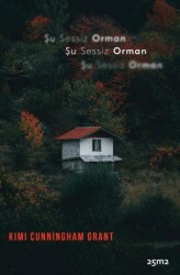 Şu Sessiz Orman - 25m2 Kitap
