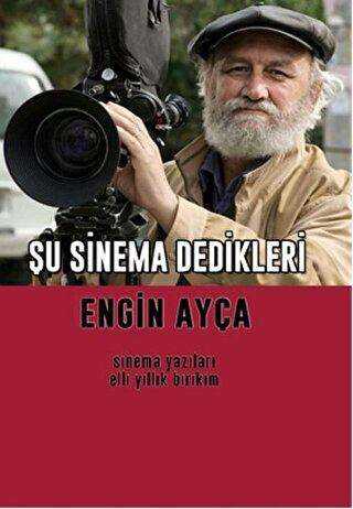 Şu Sinema Dedikleri - Artshop Yayıncılık