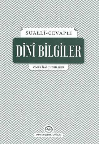 Sualli - Cevaplı Dini Bilgiler - Diyanet İşleri Başkanlığı