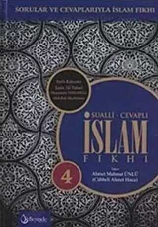 Sualli - Cevaplı İslam Fıkhı Cilt: 4