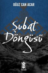 Şubat Döngüsü - Mavi Gök Yayınları