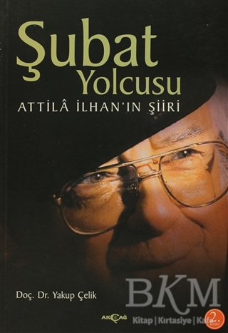 Şubat Yolcusu - Akçağ Yayınları
