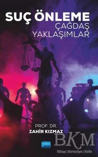 Suç Önleme Çağdaş Yaklaşımlar - 1