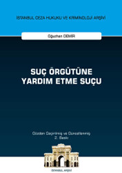 Suç Örgütüne Yardım Etme Suçu İstanbul Ceza Hukuku ve Kriminoloji Arşivi - On İki Levha Yayınları