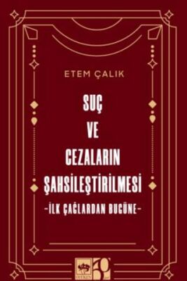Suç ve Cezaların Şahsileştirilmesi - 1