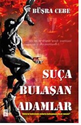 Suça Bulaşan Adamlar - Mona Kitap