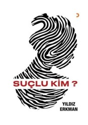 Suçlu Kim? - Cinius Yayınları