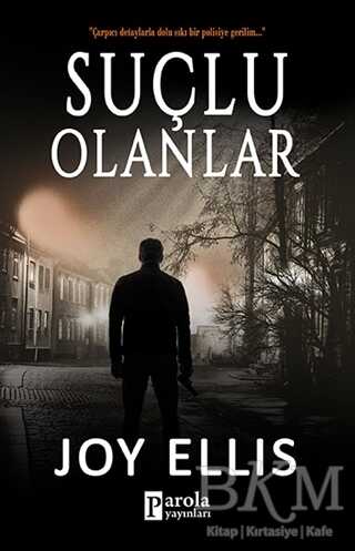 Suçlu Olanlar - Parola Yayınları