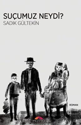 Suçumuz Neydi? kapağı