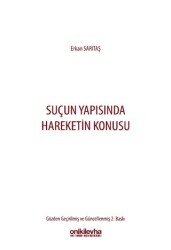 Suçun Yapısında Hareketin Konusu - On İki Levha Yayınları