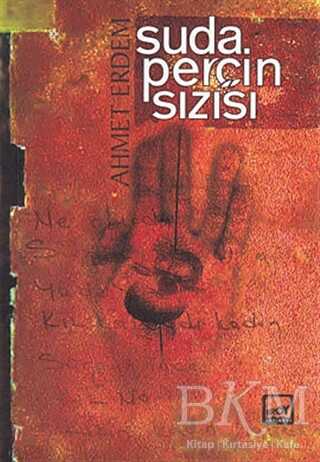 Suda Perçin Sızısı - Broy Yayınları