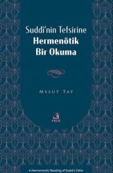 Suddî’nin Tefsirine Hermenötik Bir Okuma - Fecr Yayınları