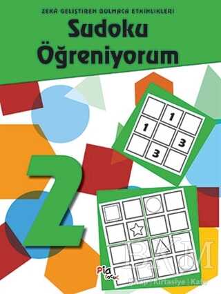 Sudoku Öğreniyorum 2 - Pia Çocuk Yayınları