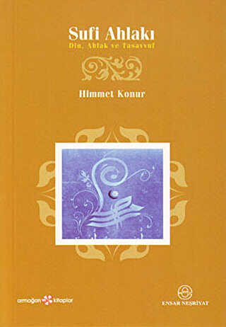 Sufi Ahlakı - Ensar Neşriyat