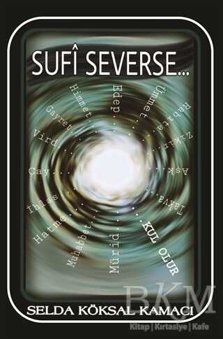 Sufi Severse - Kitap Dostu Yayınları