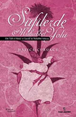 Sufilerde Muhabbet Yolu - İnsan Yayınları