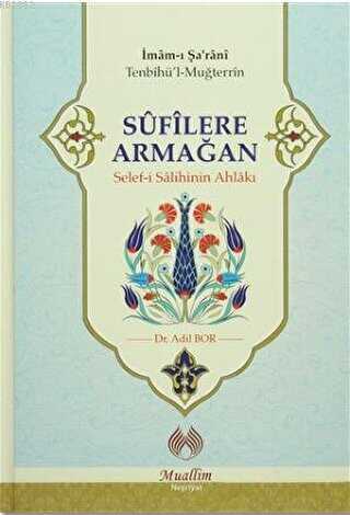 Sufilere Armağan - Muallim Neşriyat