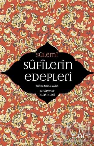Sufilerin Edepleri - Sufi Kitap