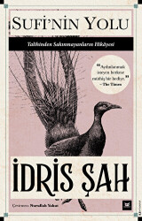 Sufi`nin Yolu - Beyaz Baykuş Yayınları