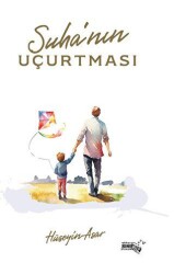 Süha’nın Uçurtması - Sınırsız Kitap