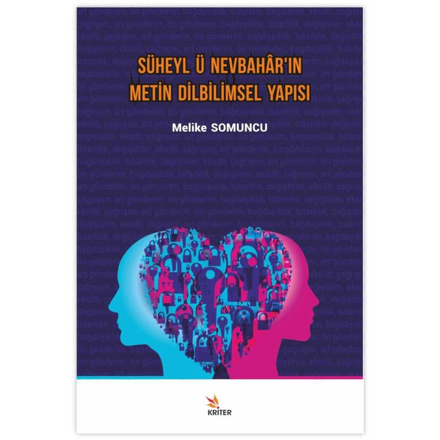 Süheyl ü Nevbahar`ın Metin Dilbilimsel Yapısı - Kriter Yayınları