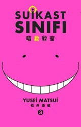 Suikast Sınıfı 3.Cilt - Gerekli Şeyler Yayıncılık