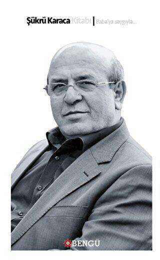 Şükrü Karaca Kitabı - Bengü Yayınları