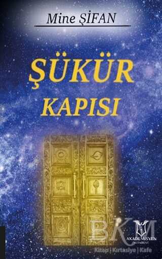 Şükür Kapısı - Akademisyen Kitabevi