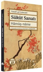 Sükut Sanatı Hamuş-Name - Büyüyen Ay Yayınları
