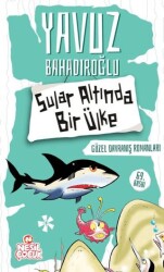 Sular Altında Bir Ülke - Nesil Çocuk Yayınları