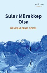 Sular Mürekkep Olsa - Muhit Kitap