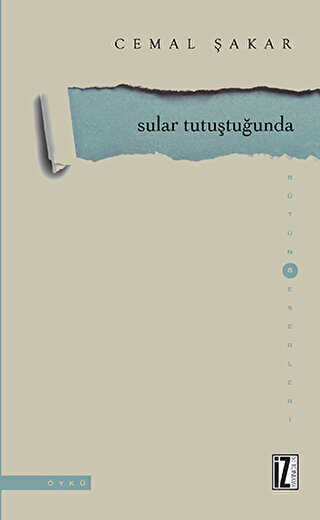 Sular Tutuştuğunda - İz Yayıncılık