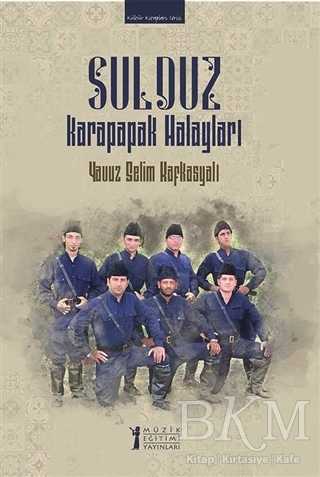 Sulduz Karapapak Halayları - Müzik Eğitimi Yayınları