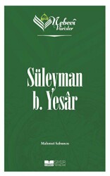 Süleyman B. Yesar - Nebevi Varisler 12 - Siyer Yayınları