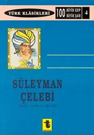 Süleyman Çelebi - Toker Yayınları