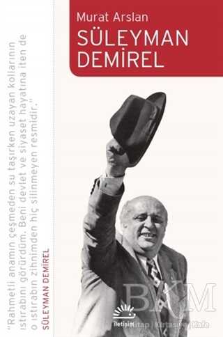 Süleyman Demirel - İletişim Yayınevi
