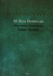Süleymaniye Minberinden İslam Nizamı - Beyan Yayınları